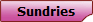 Sundries